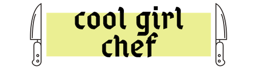 Cool Girl Chef